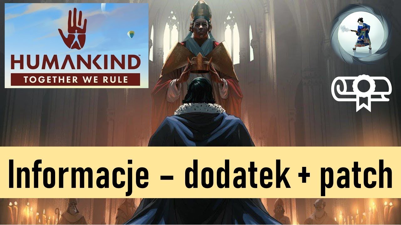 Humankind - Together we rule - Dużo informacji! (PL)