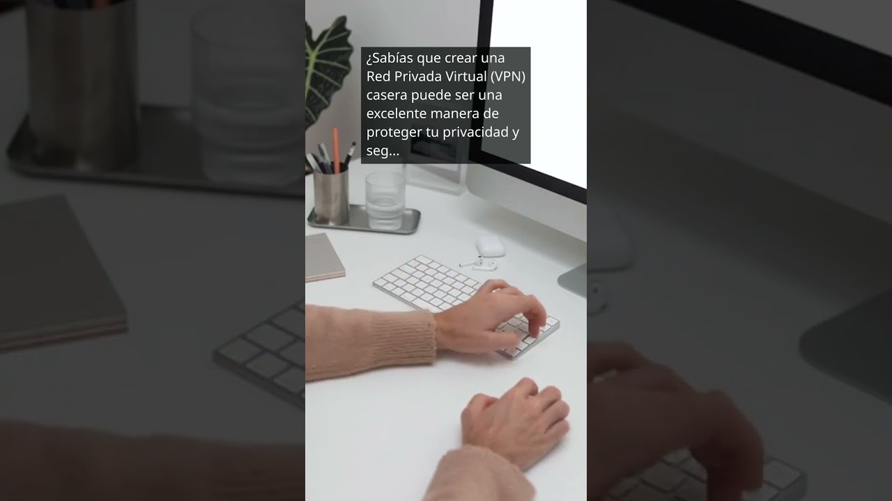 Curiosidades_de_Crear una VPN casera