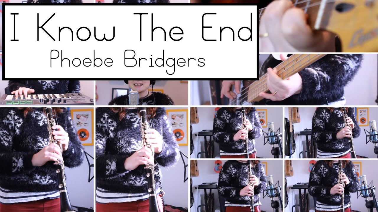 I Know The End // Phoebe Bridgers (Cover)
