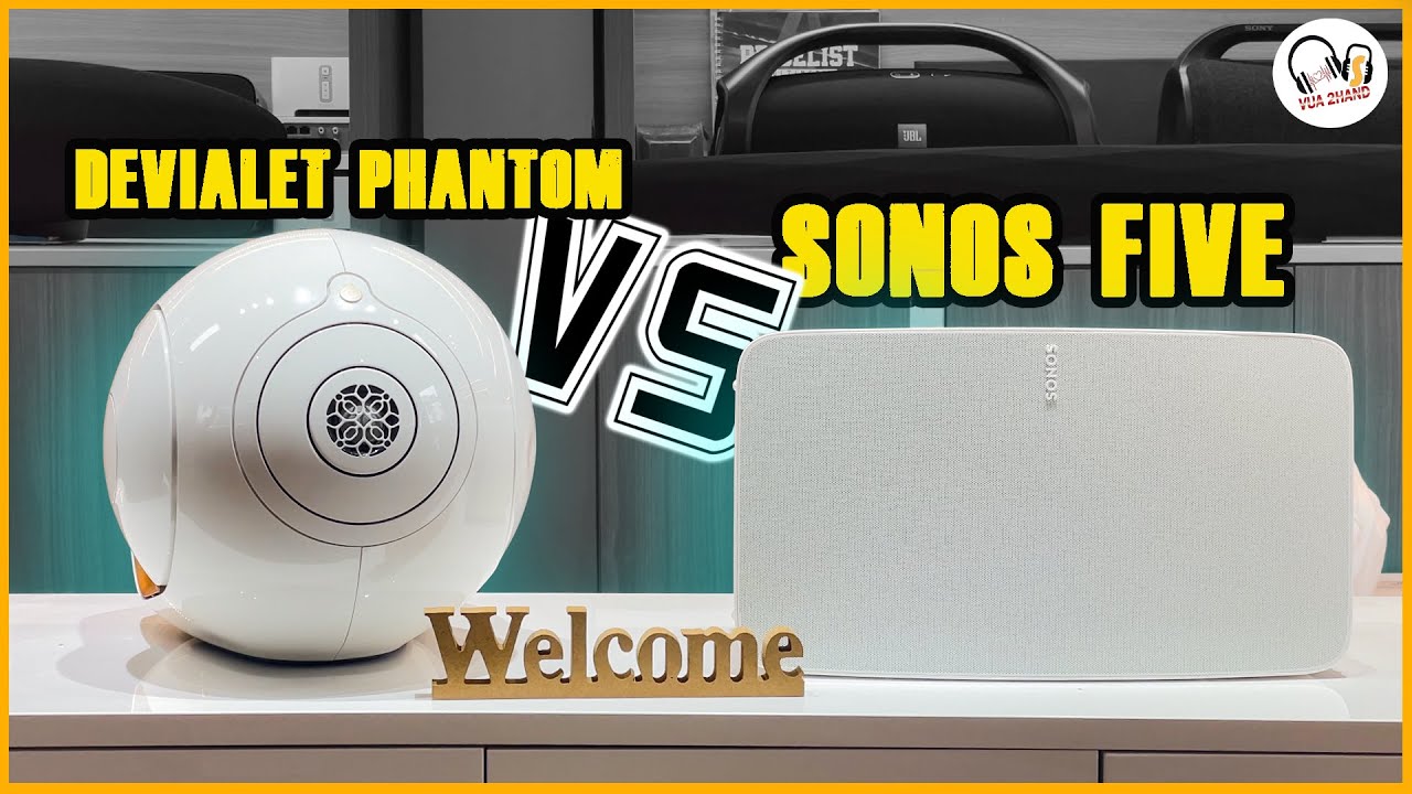 SONOS FIVE VS DEVIALET PHANTOM - SOLO SPEAKER | liệu sonos có đủ sức để chơi phantom ???