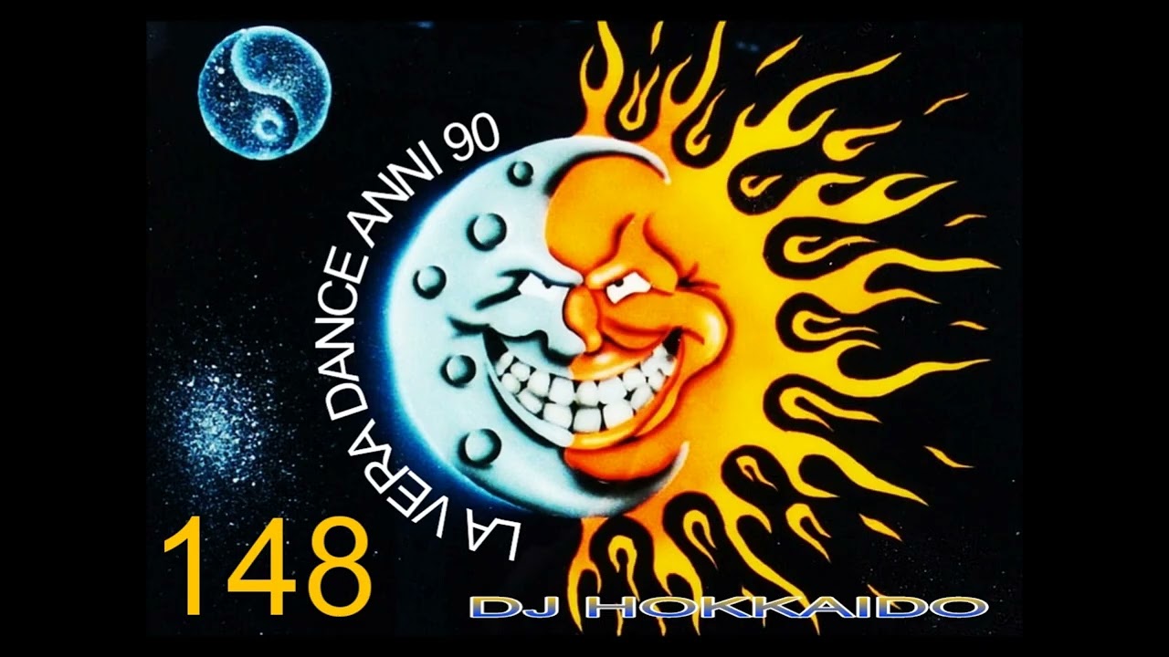 LA VERA DANCE ANNI '90 PART 148 (NOWHERE MIX) DJ HOKKAIDO