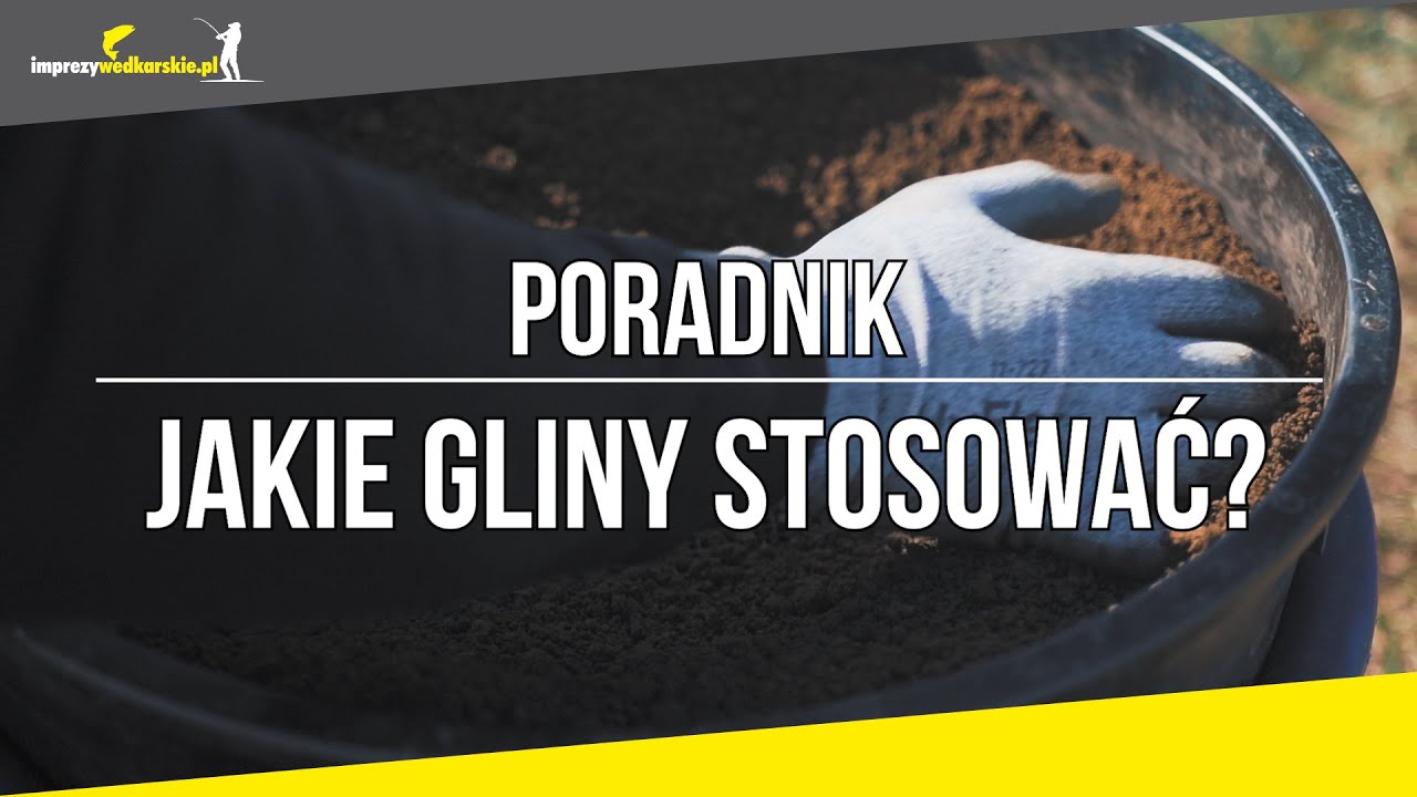 Poradnik | GLINA PRZY FEEDERZE KLASYCZNYM - jakie stosować?