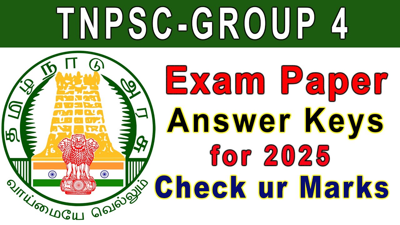 TNPSC Group 4 Answer Key 2025 | Download Official Answer Keys Easily | Help in Tamil