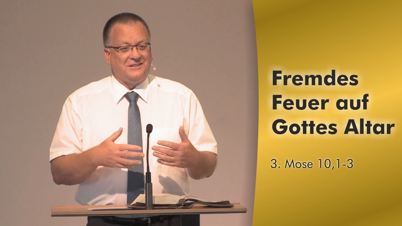 Fremdes Feuer auf Gottes Altar
