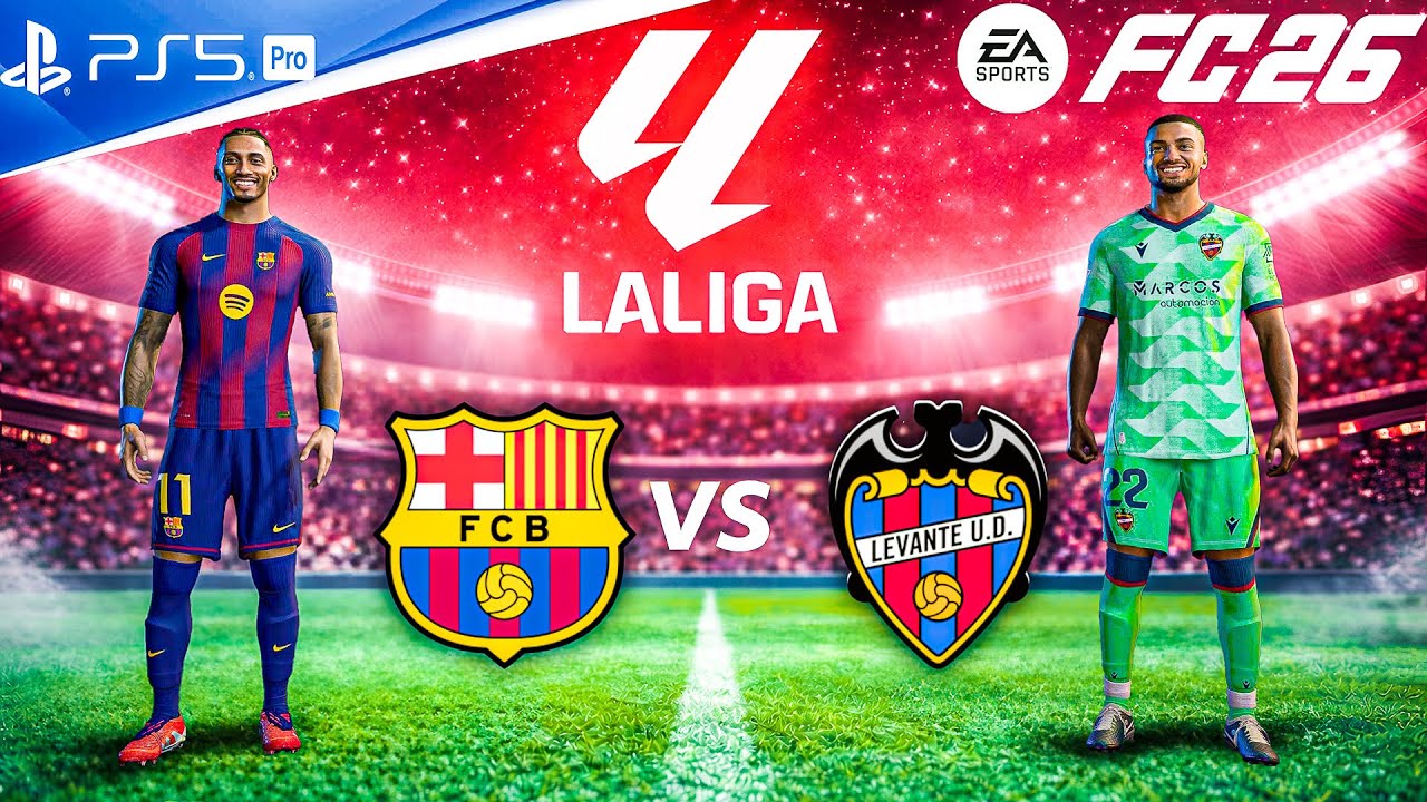 FC 26 - Barcelona Vs Levante - LaLiga 25/26 | PS5 Pro [4K60] Full Match Gameplay