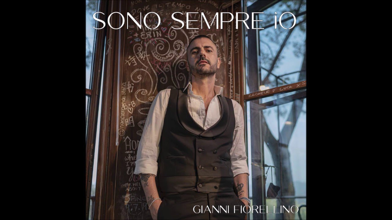 Gianni Fiorellino - Sono sempre io (Official audio)