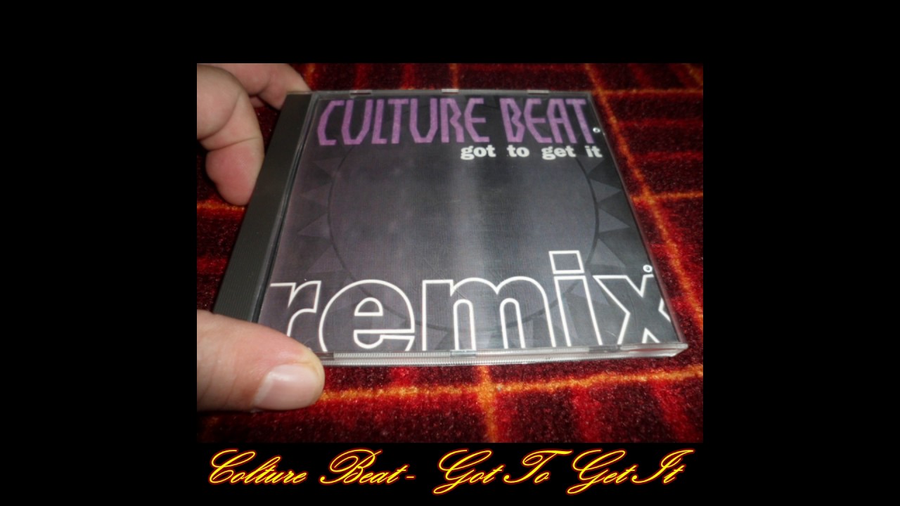 Culture Beat - Got To Get It (12'Club To House Mix)(Remix)