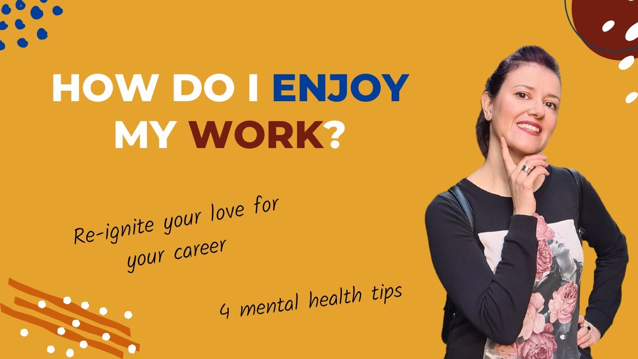 How To Find Purpose & Satisfaction In Your Work | Tips From A Psychologist