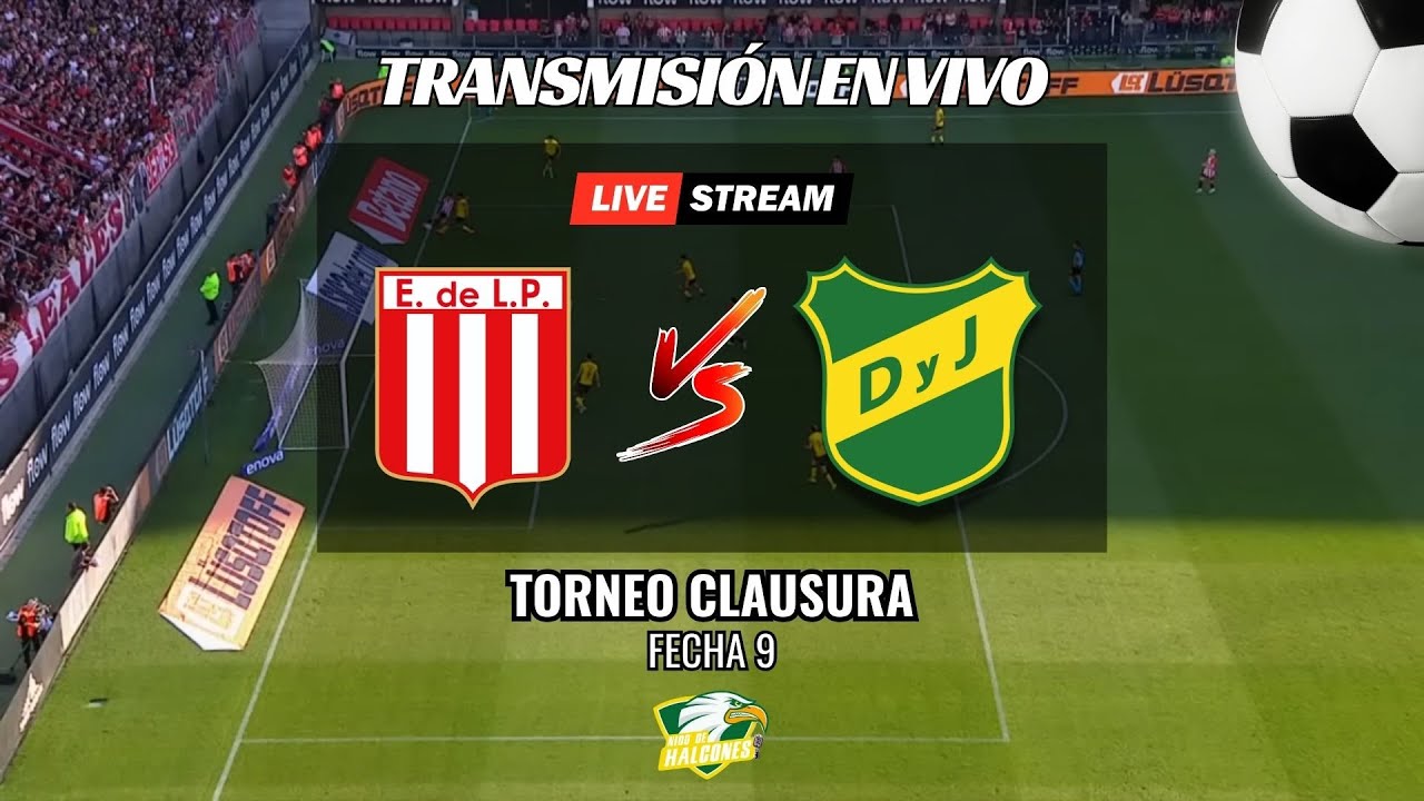 🔴 ESTUDIANTES VS DEFENSA Y JUSTICIA EN VIVO