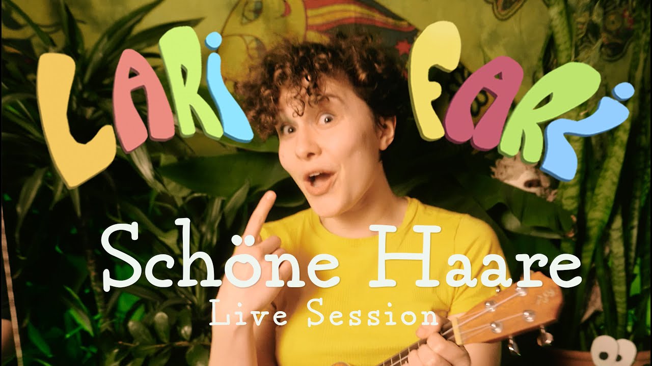 Larifari - Schöne Haare - Live Session