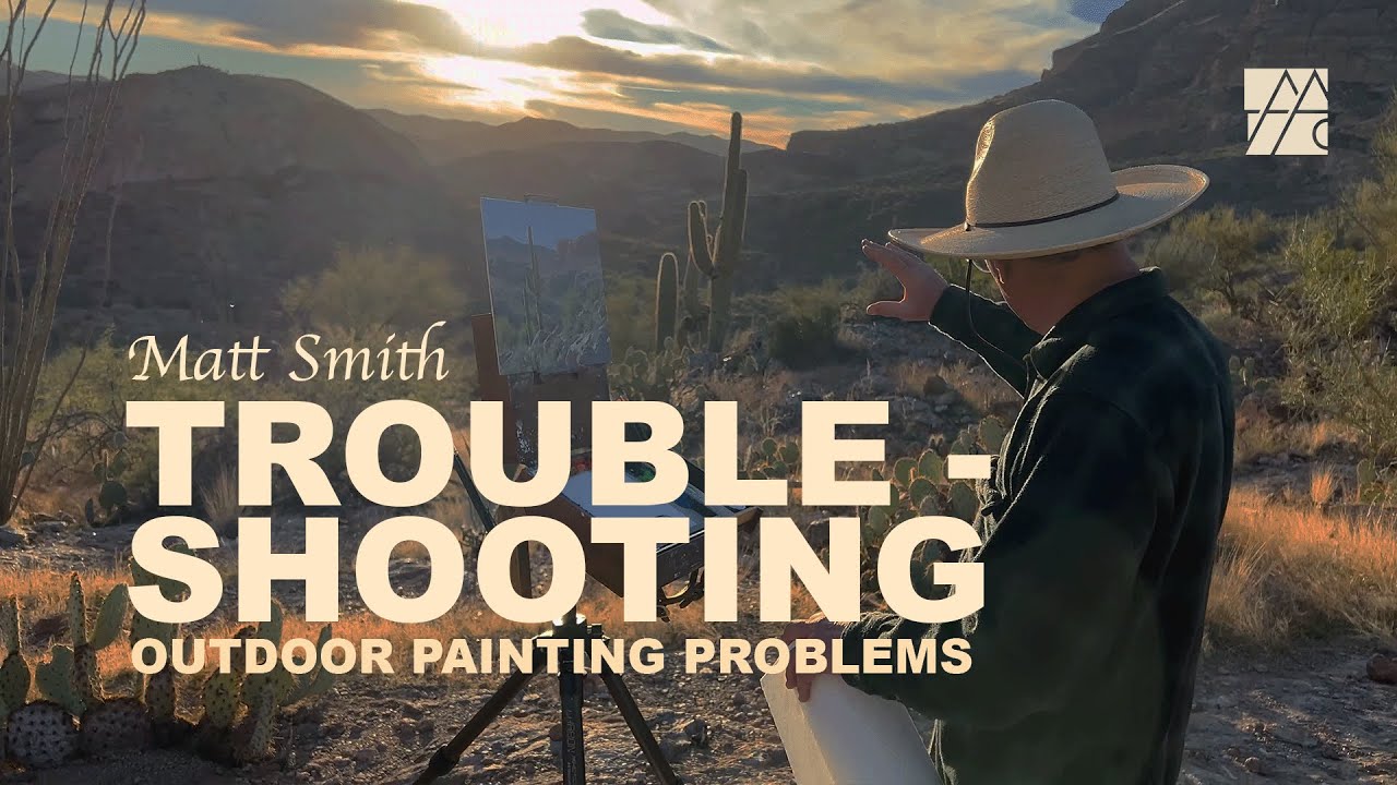 Plein Air Painting: Dealing with Changing Light Conditions | Matt Smith