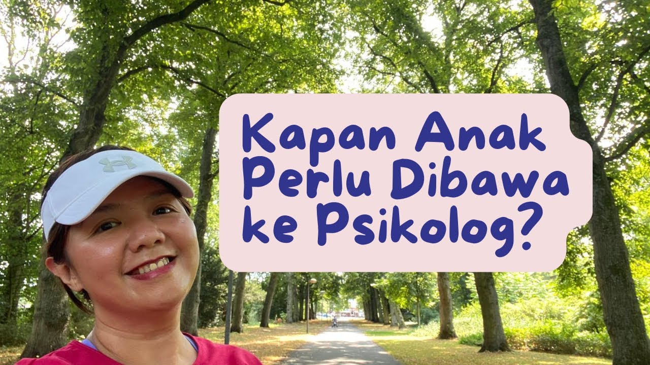 Kapan Anak Perlu Dibawa ke Psikolog?