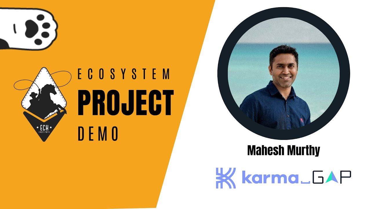 Karma GAP: On-chain Reputation & Grant Accountability with Mahesh Murthy | EPD #18
