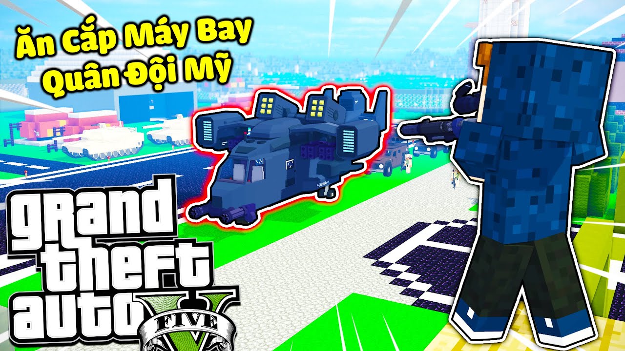 MINECRAFT GTA 5 Tập 14 : JAYGRAY ĐỘT NHẬP CĂN CỨ QUÂN ĐỘI MỸ ĂN CẮP MÁY BAY TÊN LỬA*VŨ KHÍ SIÊU HẠNG