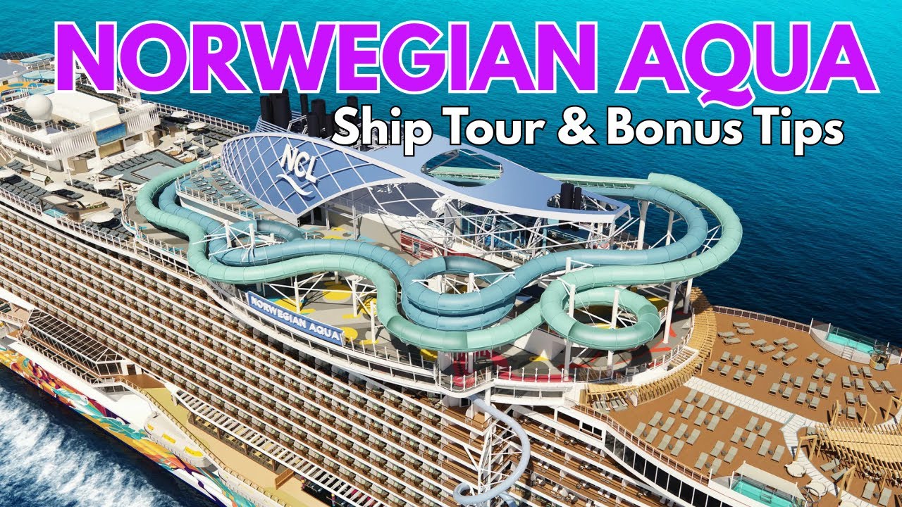 Norwegian Aqua Full Walkthrough Ship Tour & Insider Tips| MUST WATCH BEFORE CRUISE