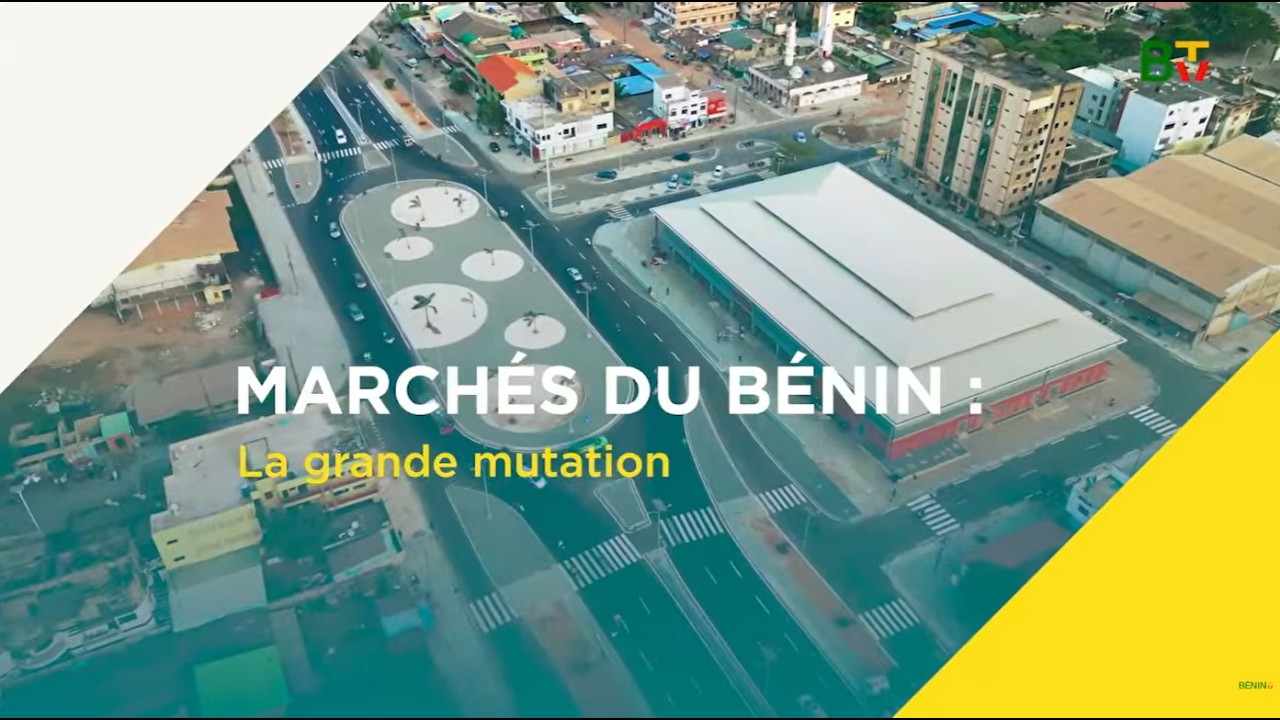 Bilan du PAG : Marchés du Bénin, La grande mutation