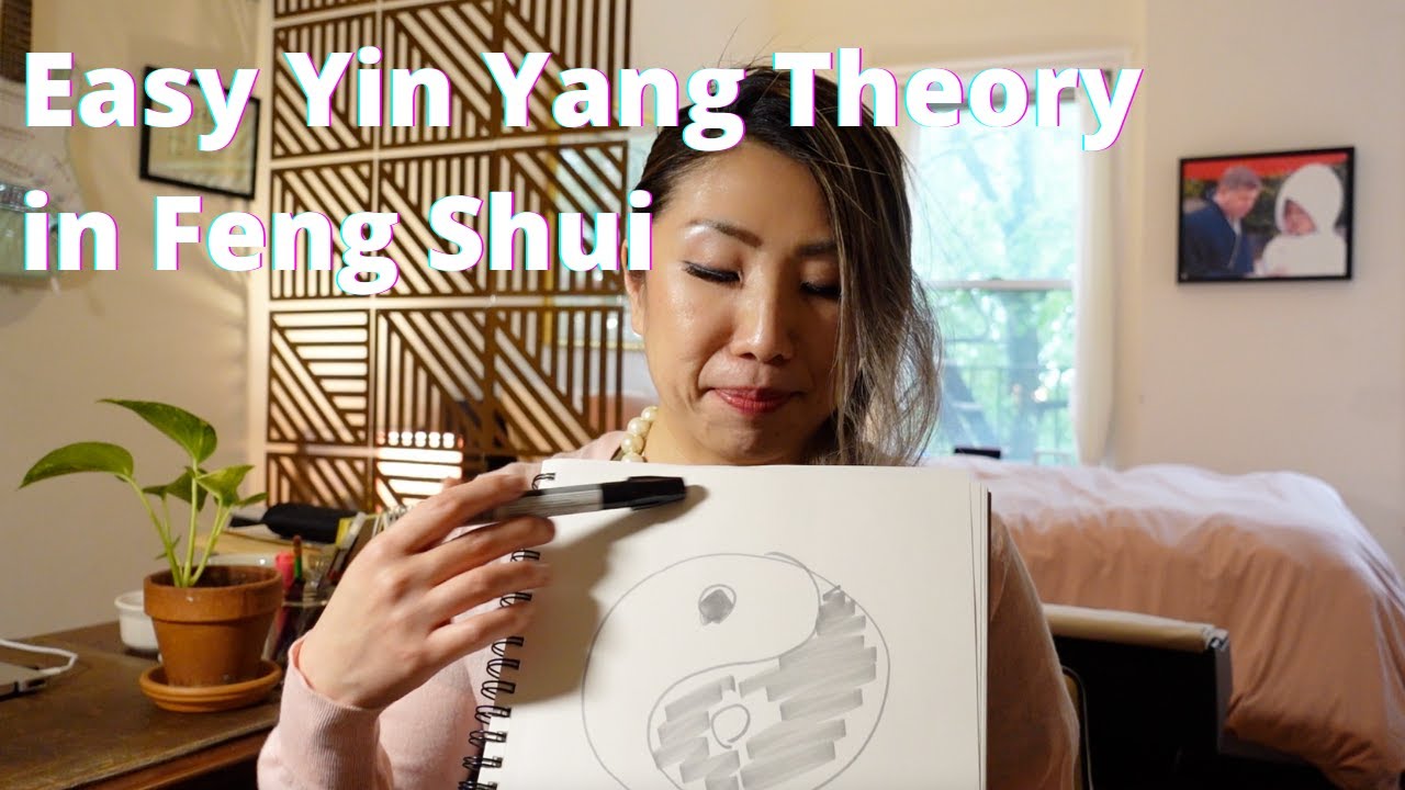 Easy Yin Yang Theory & Five Elements in Feng Shui: part 1