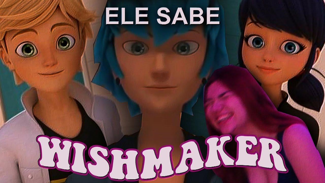 O LUKA SABE (eu babando em Luka Couffaine por 12 minutos seguidos) | ANALISANDO MIRACULOUS WISHMAKER