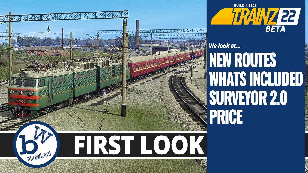 Trainz 22 BETA First Look - Price - Routes - Surveyor 2.0 - Locos - Menus (Beta build 115628)