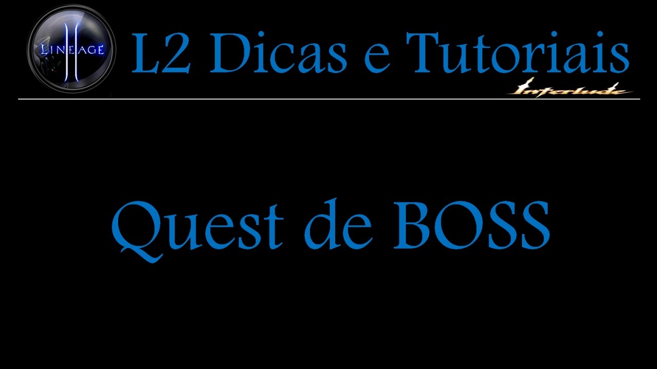 L2 Quest do BAIUM