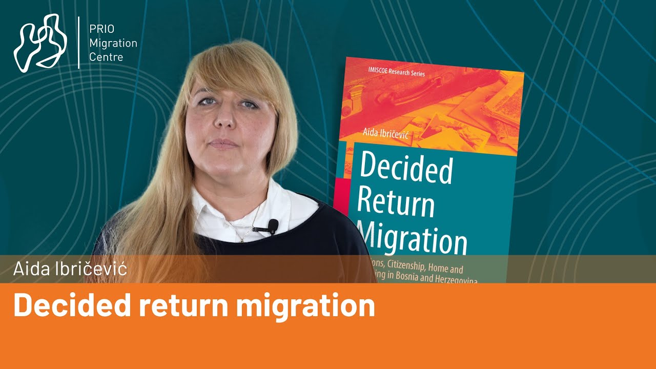 Decided return migration: Going back to Bosnia and Herzegovina