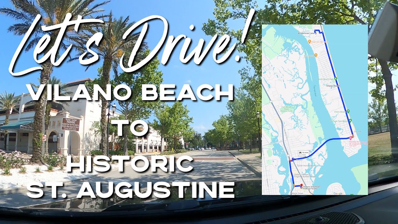 Let's Drive!  Vilano Beach, Florida to Historic St. Augustine Florida A1A