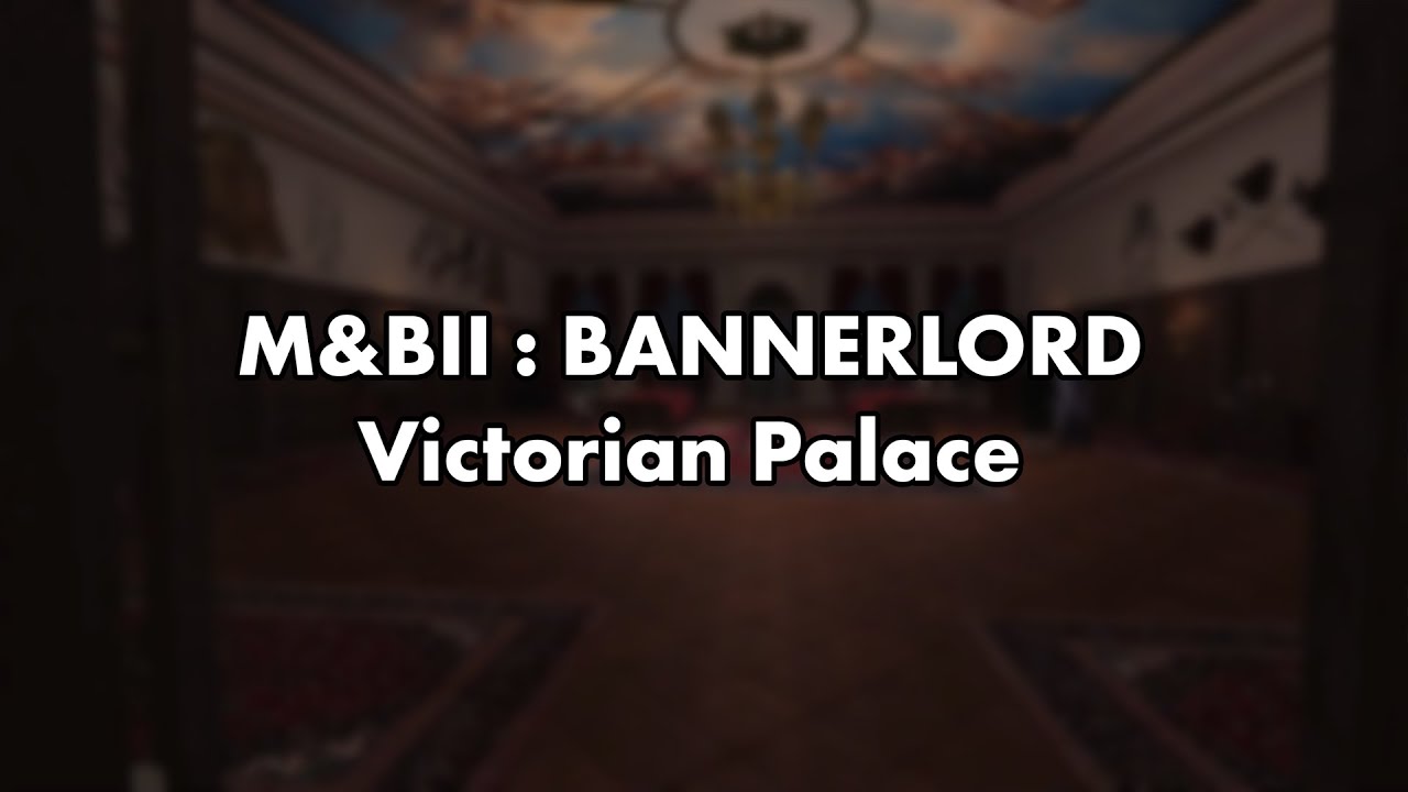 Bannerlord: Victorian Era 1860 European Lord's Hall by Hart