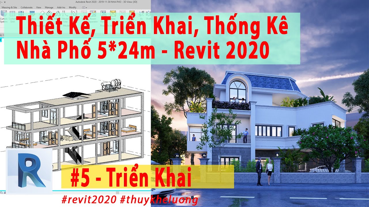 Revit 2020 Triển Khai, Thống Kê Nhà Phố 5x24m Phần 5
