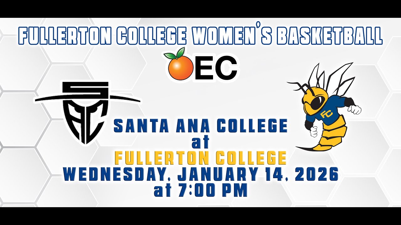 2025-26 Fullerton College Women's Basketball: The Hornets vs. Santa Ana College