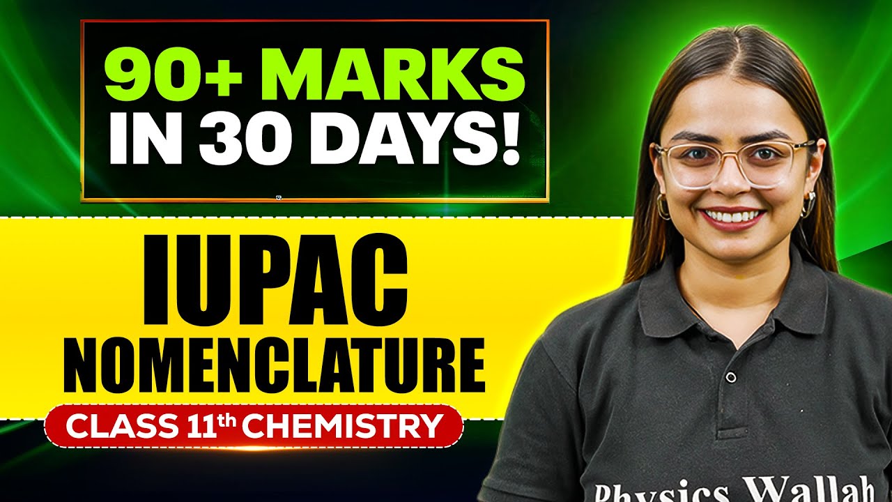 IUPAC Nomenclature of Organic Compounds Class 11 | Full Revision + MIQ By Shourya Ma'am | FATEH 2026