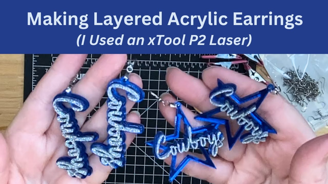 Making Layered Acrylic Earrings Using the xTool P2 Laser