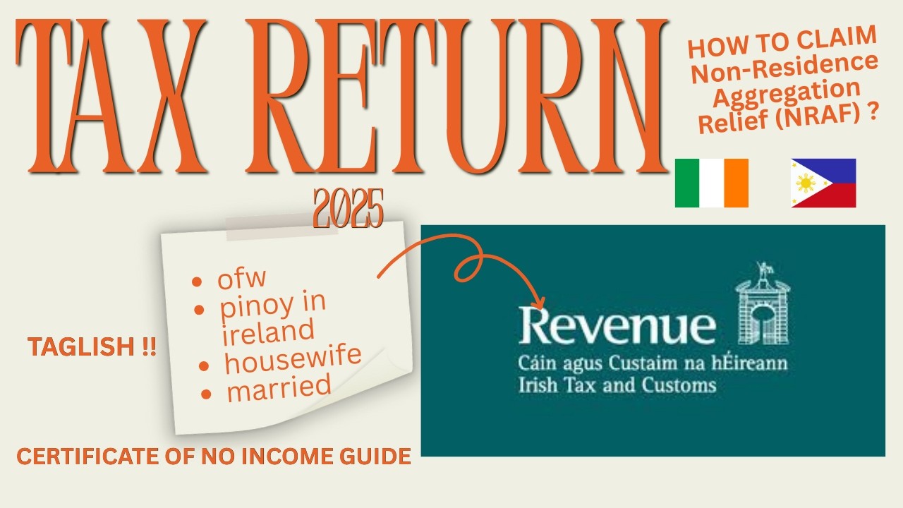 Non-Residence Aggregation Relief (NRAF) Ireland | No Income Certificate Guide | Income Tax Return