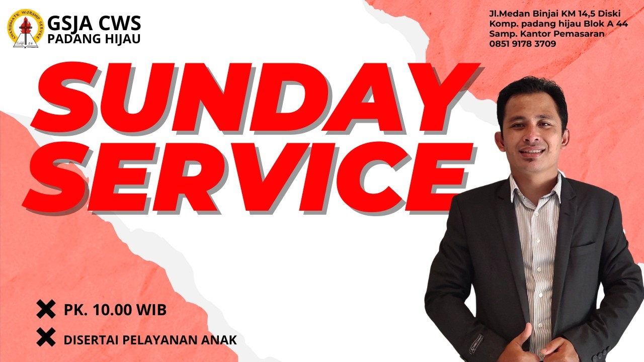 IBADAH STREAMING GSJA CWS PADANG HIJAU - MINGGU  15 FEBRUARI 2026