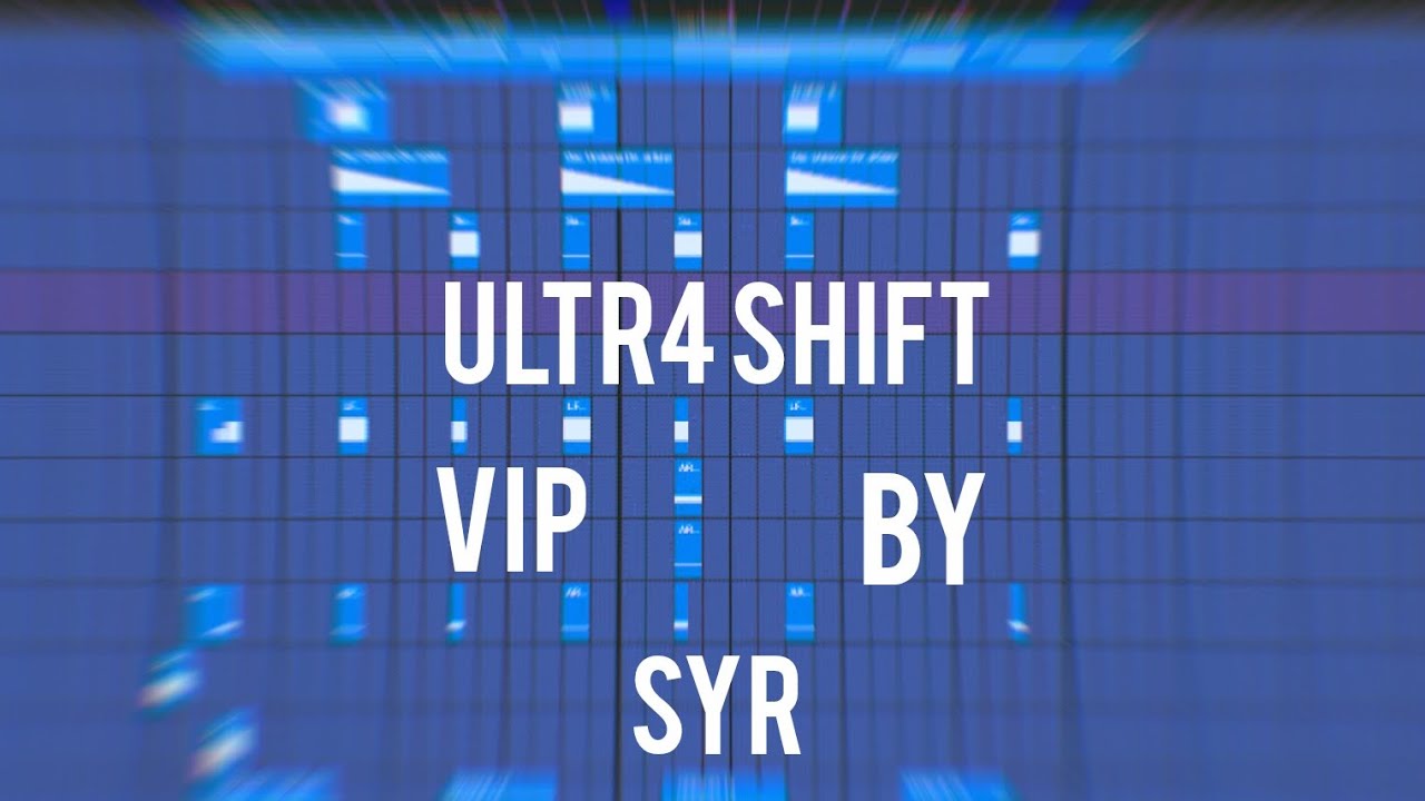 EXPERIMENTAL PROYECTS: ULTR4 SHIFT VIP  