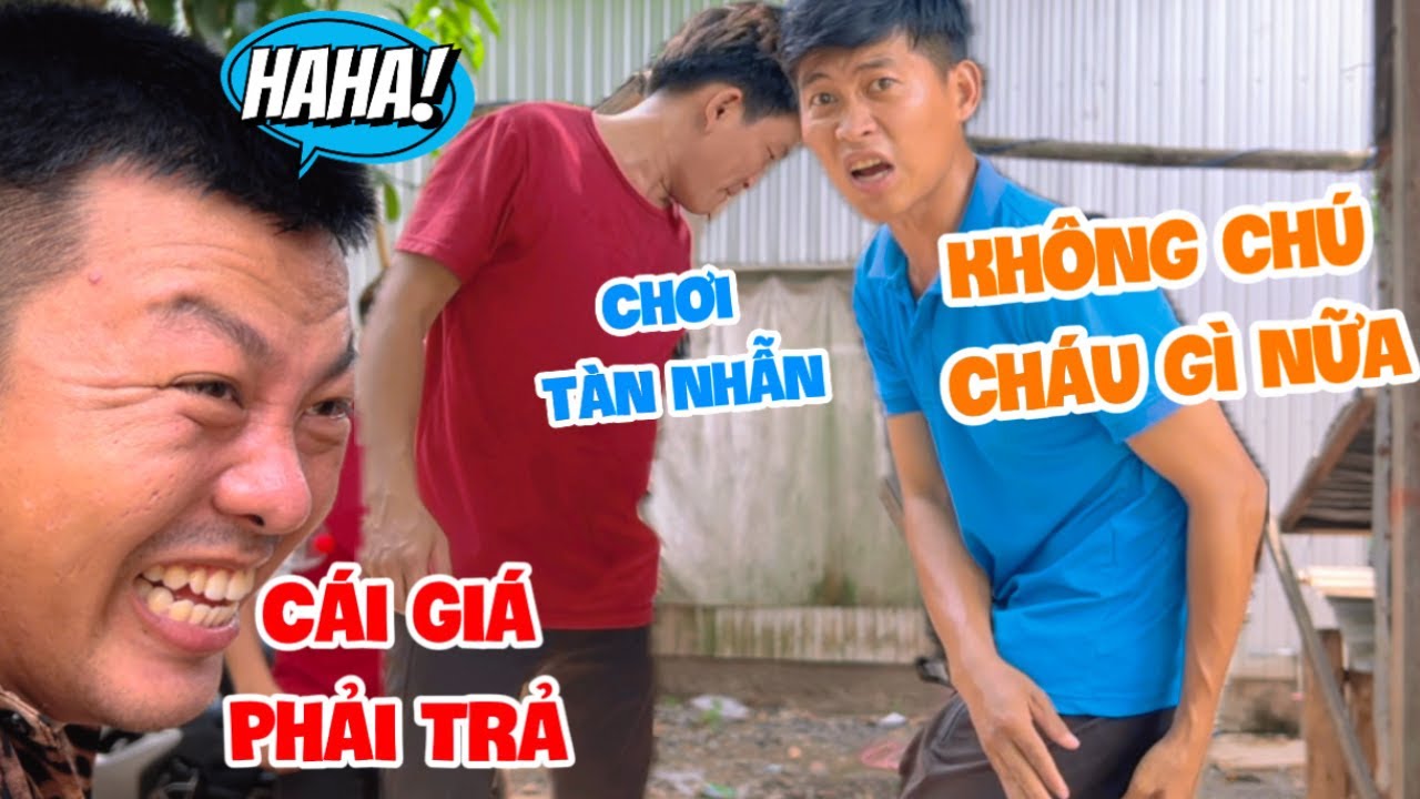 Cái Giá Phải Trả Khi Đàn Em Làm Chú 2 Tức Giận | HoàiPhong TV