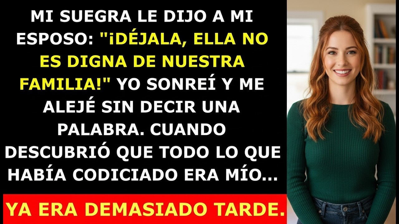 Mi Suegra Le Dijo a Mi Esposo Que Me Dejara — Pero No Sabía Lo Que Yo Ya Tenía Planeado