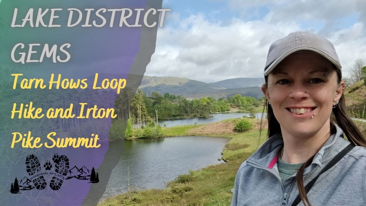 Lake District - Exploring Tarn Hows, Investigating Irton Pike & Parkgate Tarn...Plus a Big Mistake!