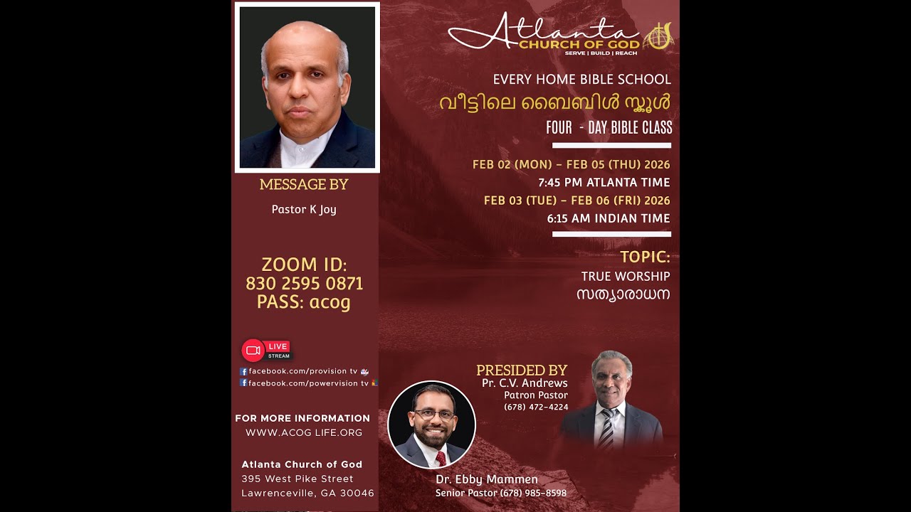 ACOG BIBLE STUDY : Pastor K Joy : സത്യാരാധന  :   PART - 1