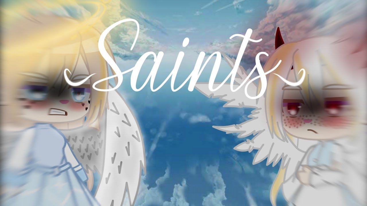•|| Saints - Echos||• - Gacha Club - 》Tradução《 - [ Adaptada]
