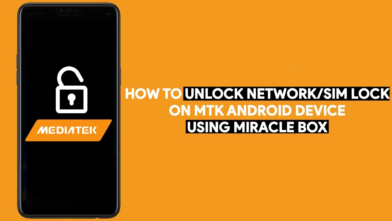 How To Unlock Network/SIM Lock On MTK Android Devices Using Miracle Box - [romshillzz]