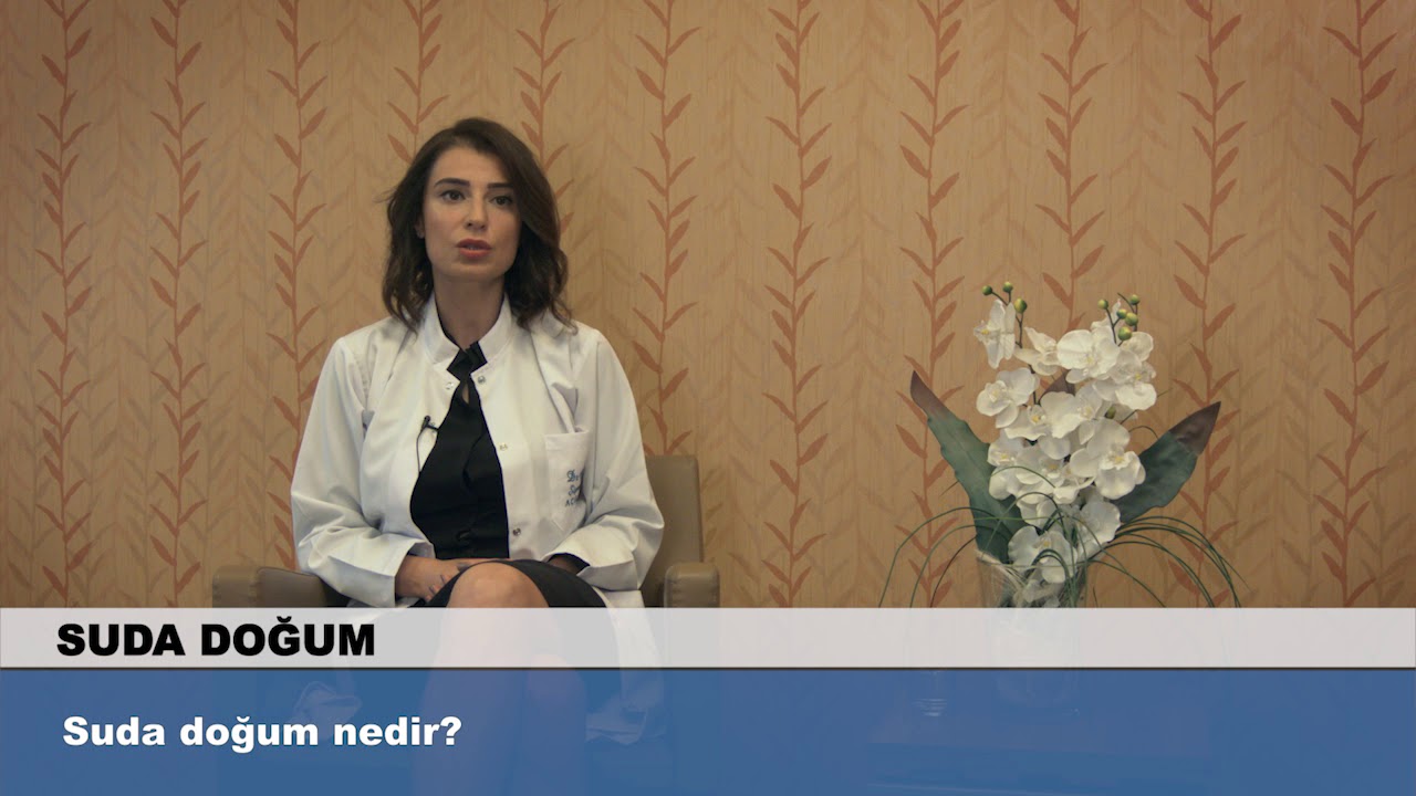 Suda Doğum Nedir?