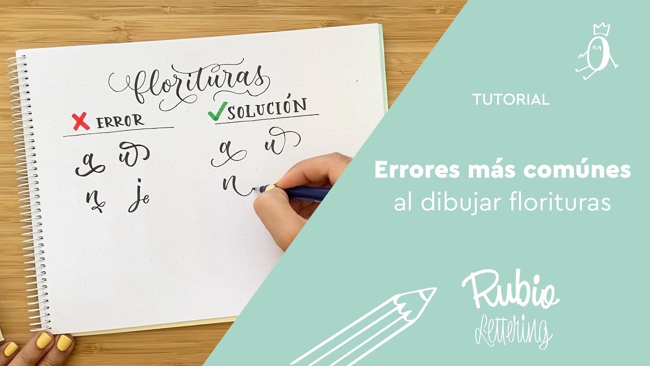 ❌ 4 Errores m&aacute;s comunes en el lettering de florituras. | Tutorial RUBIO Lettering