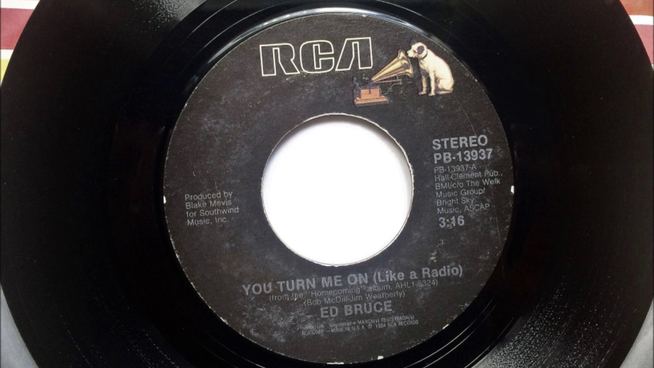 You Turn Me On Like A Radio , Ed Bruce , 1984