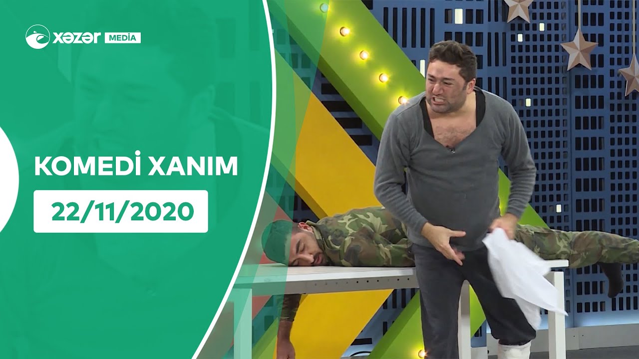 Komedi Xanım (15-ci Bölüm ) 22.11.2020