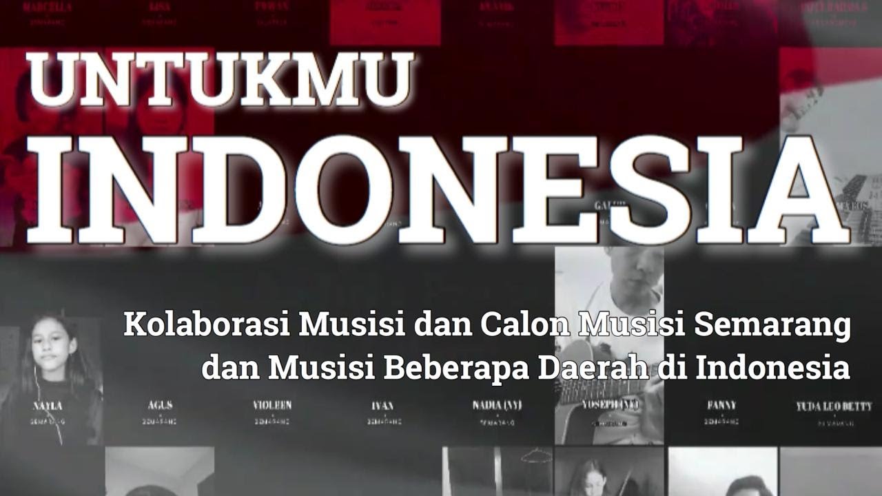 UNTUKMU INDONESIA - ROOTBEER FEAT A.T.U.I (VERSI I)