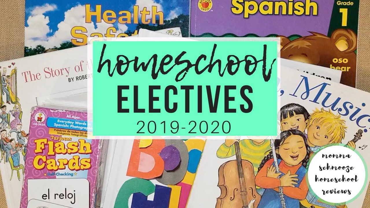 HOMESCHOOL ELECTIVE SUBJECTS OVERVIEW 2019-2020 || MUSIC, ART, SPANISH, & HEALTH