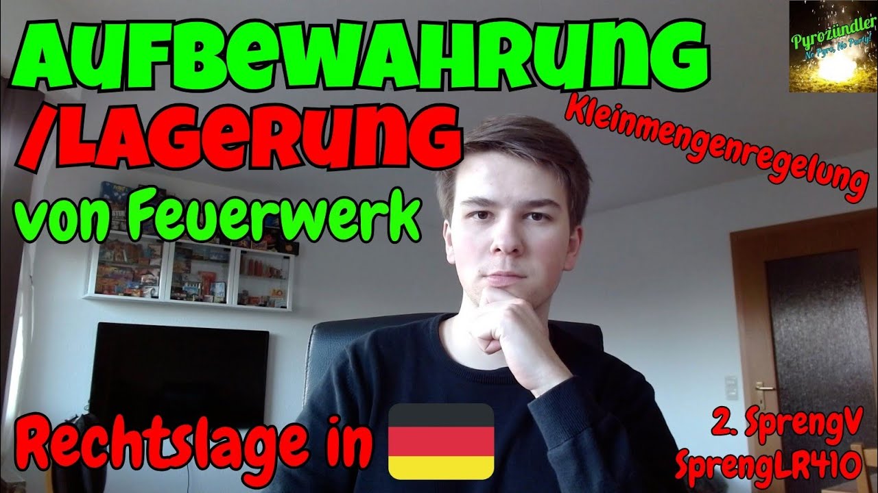 Aufbewahrung [Lagerung] von Feuerwerk | Kleinmengenregelung | Rechtslage in DE | Pyrozündler