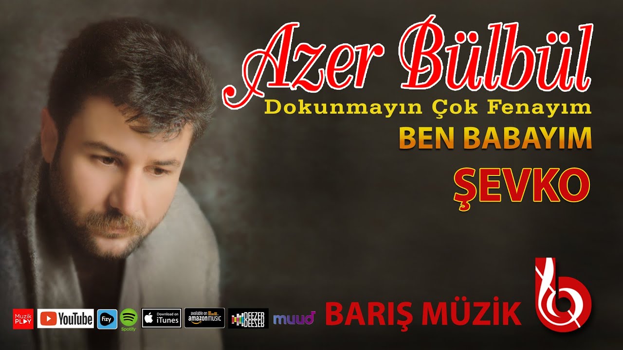 Azer Bülbül / Şevko (Remastered)