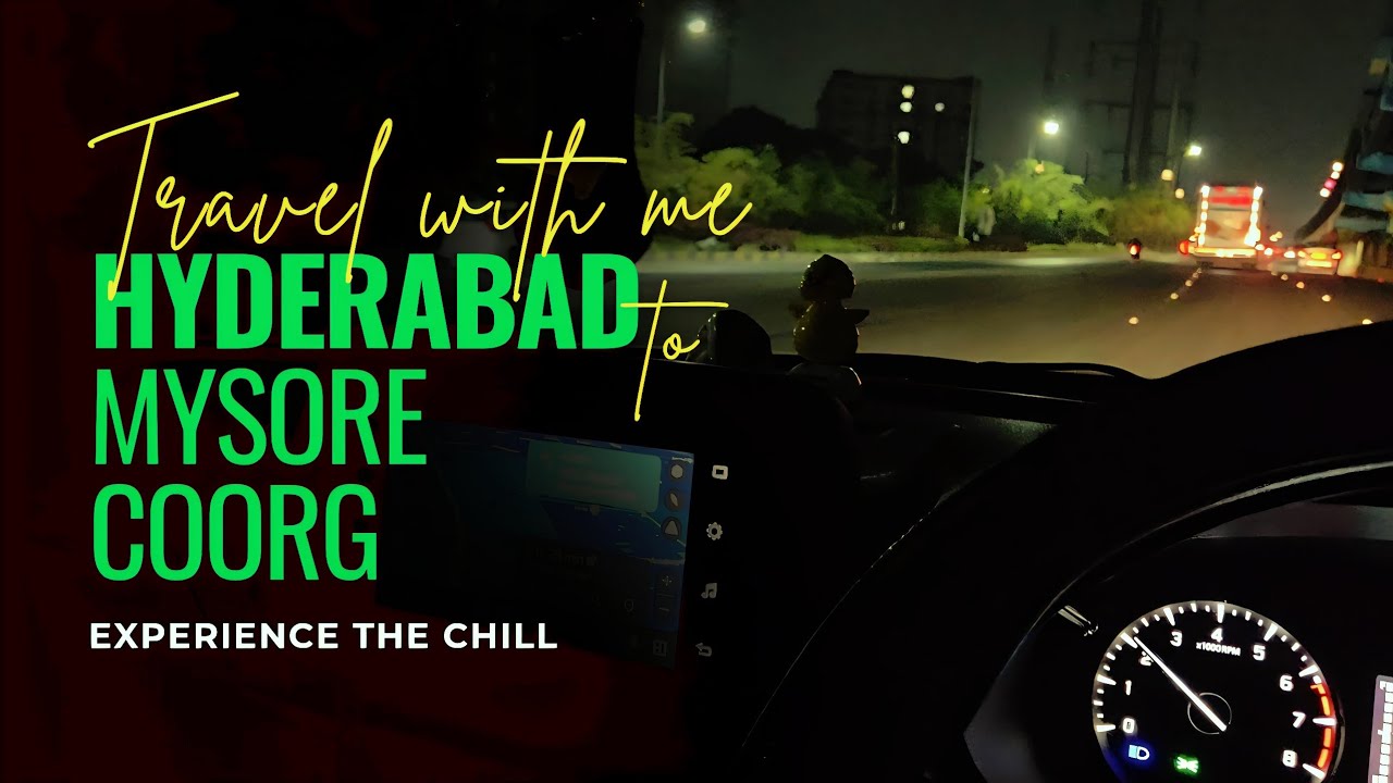 Hyderabad to Bangalore | Mysore | Coorg Road Trip | Brezza VXI | Road Trip from Hyderabad #ghosh4all