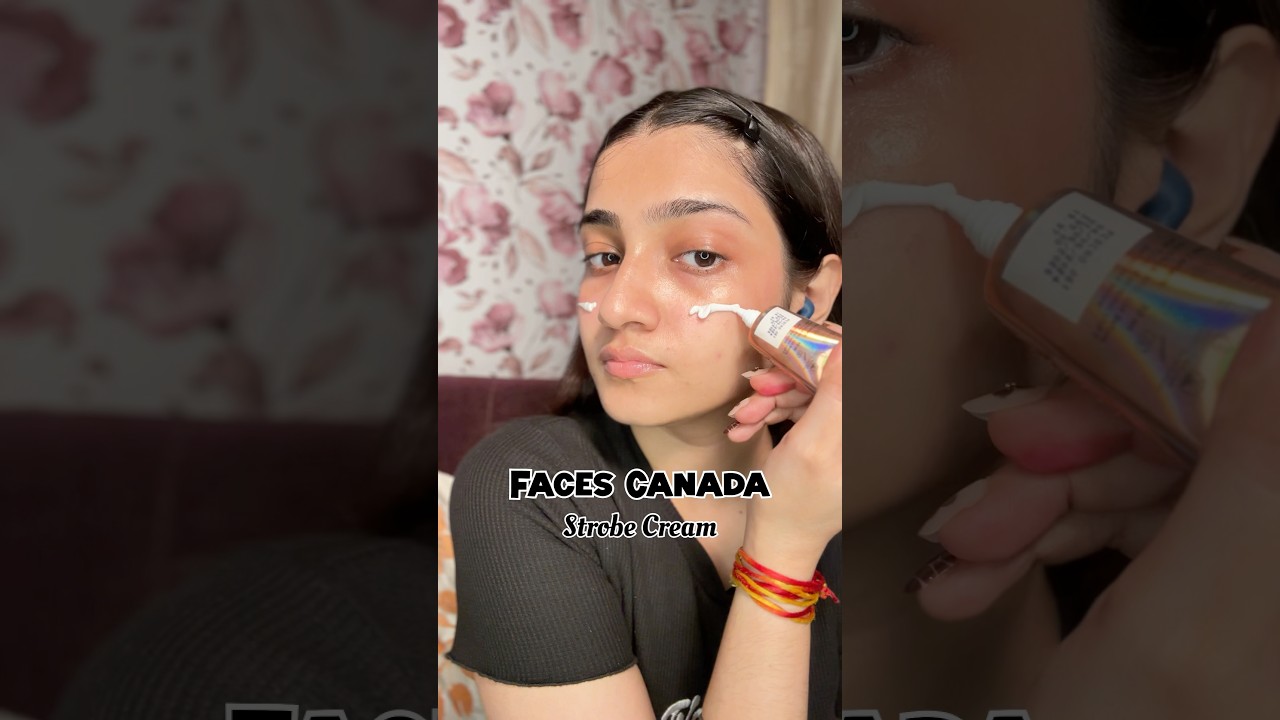 Strobe cream under 500 | faces Canada strobe cream review how to get dewy glowy base #makeup #dewy